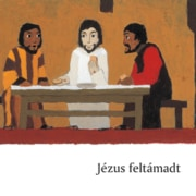 Jézus feltámadt