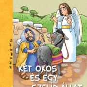 Két okos és egy szelíd állat