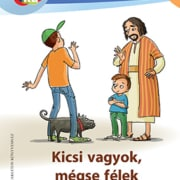 Kicsi vagyok, mégse félek
