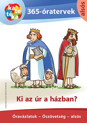 Ki az úr a házban?