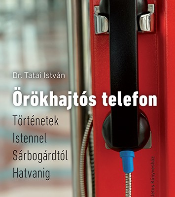 Örökhajtós telefon