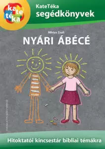 Ötletek bibliai témákra Nyári ábécé