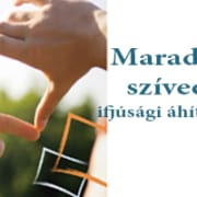 Maradjanak szívedben ifjúsági áhítatoskönyv