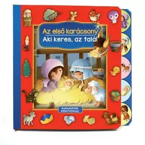 Az első karácsony, aki keres az talál