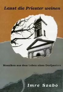 Last die priester weinen