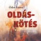 Oldás–kötés 1